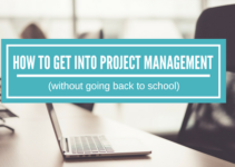 how to get into project management